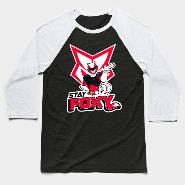 Stay Foxy Baseball T-Shirt by TheImmortalRedFox